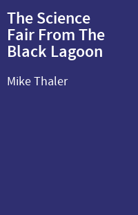 The Science Fair From The Black Lagoon