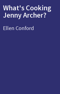 What's Cooking Jenny Archer?