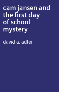 cam jansen and the first day of school mystery