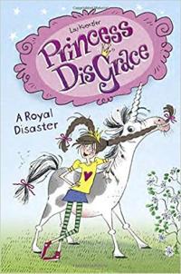 Princess Disgrace A Royal Disaster