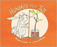 Hundred Feet Tall