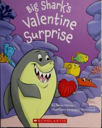 Big Shark's Valentine Surprise