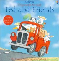 Ted and Friends