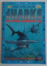 Sharks and Other Dangerous Fish