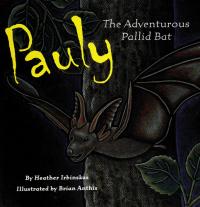 Pauly, the Adventurous Pallid Bat