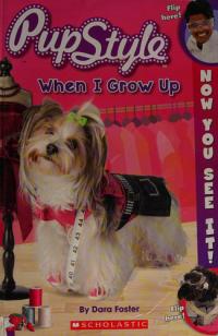 Pup Style When I Grow Up