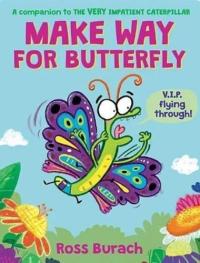 Make Way for Butterfly
