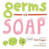 Germs Vs. Soap