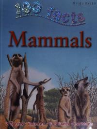 100 Facts: Mammals