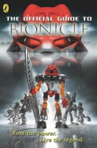 The Official Guide to Bionicle