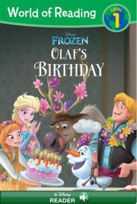 World of Reading Frozen: Olaf's Birthday A Disney Read Along (Level 1)