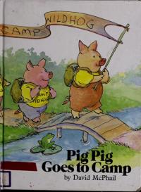 Pig Pig Goes to Camp