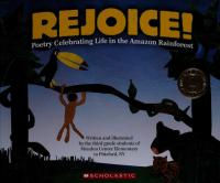 Rejoice! Poetry Celebrating Life in the Amazon Rainforest