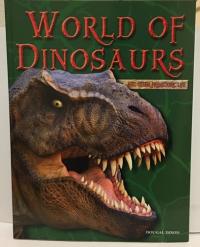 The World of Dinosaurs And Other Prehistoric Life