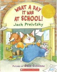 What a Day it was at School! Poems