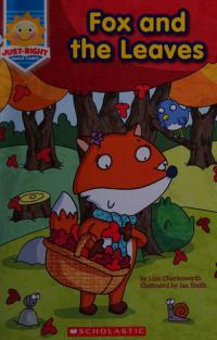 Fox and the Leaves An Animal Friends Reader