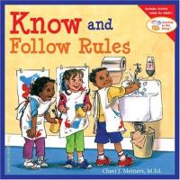 Know and Follow Rules