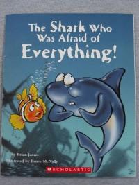 The Shark who was Afraid of Everything!