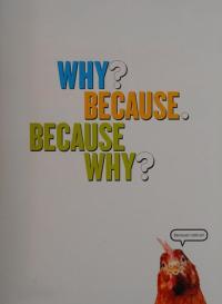 Why? 1,111 Answers to Everything