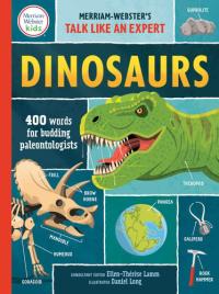 Dinosaurs 400 Words for Budding Paleontologists