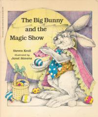 Big Bunny and the Magic Show