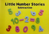 Little Number Stories Subtraction
