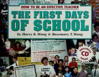 The First Days of School: How to Be an Effective Teacher, 4th Edition