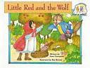 Little Red and the Wolf: Big Book (Steck-vaughn Pair-it Books Emergent Stage 2)