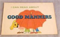 I Can Read about Good Manners