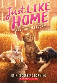 Kitten Delivery (Just Like Home, Book Two) (2)