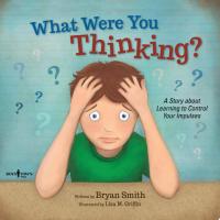 What Were You Thinking?