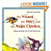 The Wizard, the Fairy, and the Magic Chicken