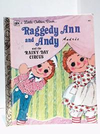 Raggedy Ann and Andy and the Rainy-day Circus