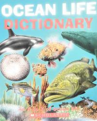 Ocean Life Dictionary An A to Z of Ocean Life