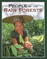 People of the Rain Forests