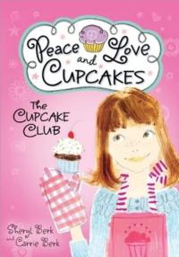 The Cupcake Club Peace, Love, and Cupcakes