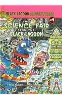 Science Fair from the Black Lagoon (Black Lagoon Adventures (Pb))
