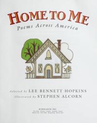 Home To Me Poems Across American
