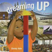 Dreaming Up A Celebration of Building