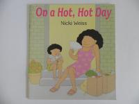 On a Hot, Hot Day