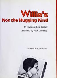 Willie's Not the Hugging Kind