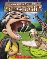 What If You Had Animal Teeth?