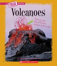 Volcanoes (a True Book: Earth Science)