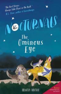 The Ominous Eye The Nocturnals Book 2