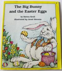 The Big Bunny and the Easter Eggs