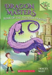 Dragon Masters Roar of the Thunder Dragon