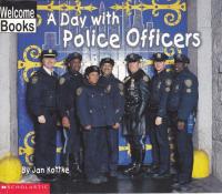 A Day with Police Officers