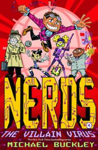 NERDS Book Four: The Villain Virus