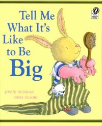 Tell Me What It's Like to Be Big