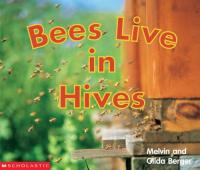 Bees Live in Hives